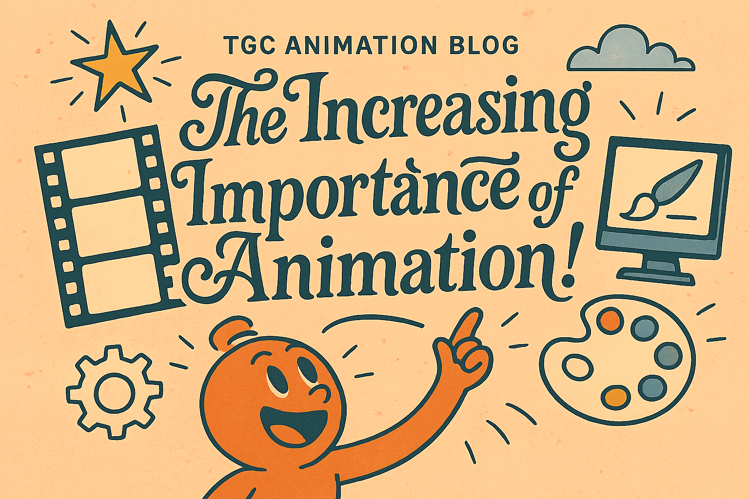 The Increasing Importance of Animation!